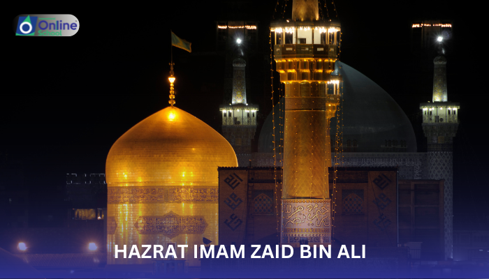 Lesson 01: Hazrat Imam Zaid bin Ali (R.A)